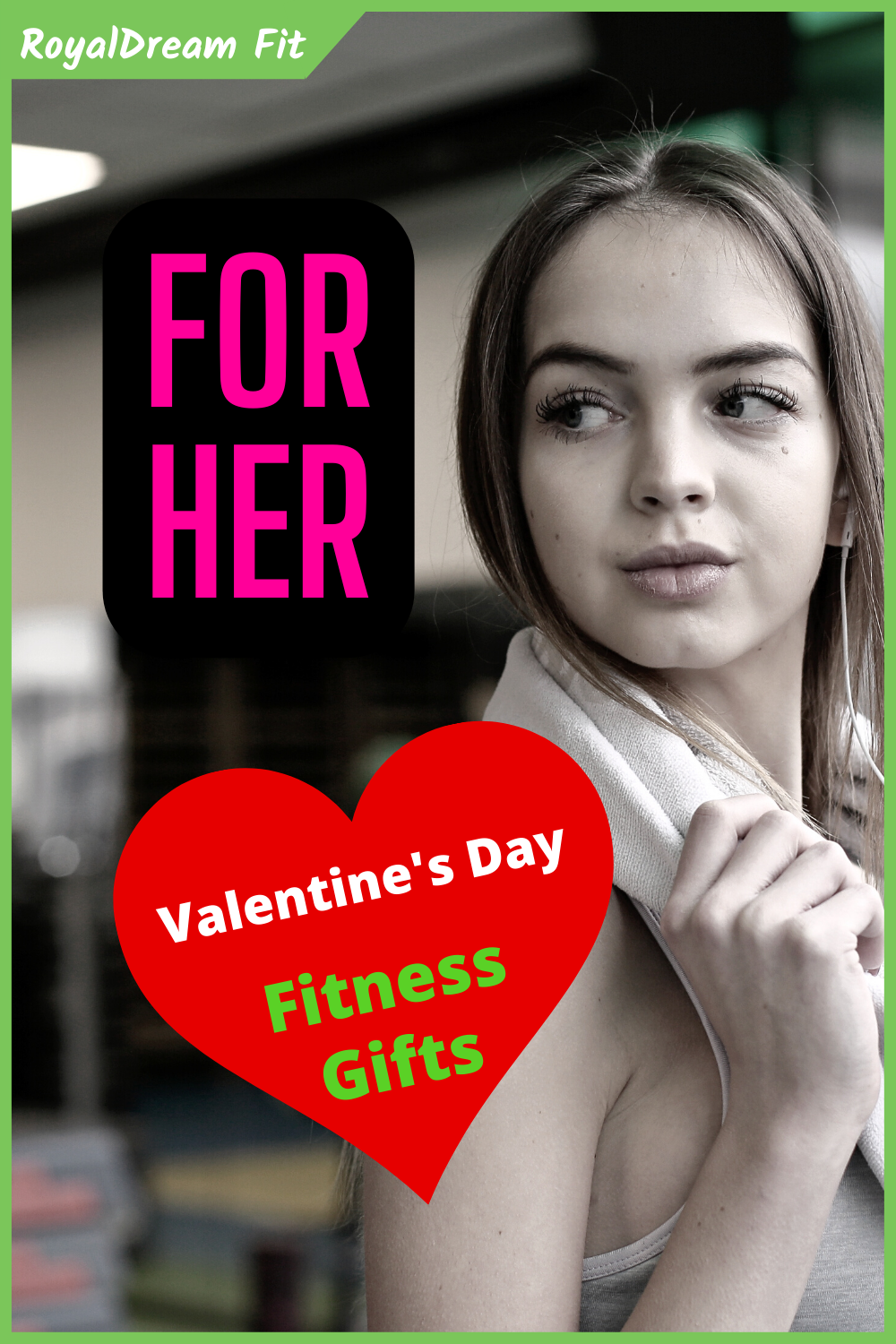 Unique Valentine's Day Gifts for your fit woman!
